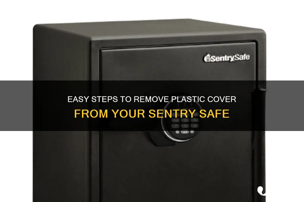 how to get plastic cover off a sentry safe