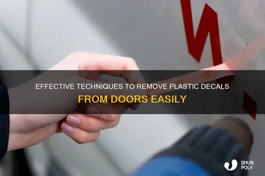 how to get plastic decal off door
