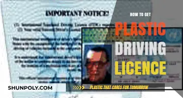 How to Obtain Your Plastic Driving Licence: A Step-by-Step Guide