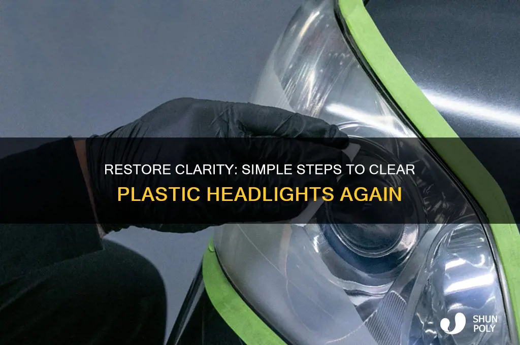 how to get plastic headlights clear again