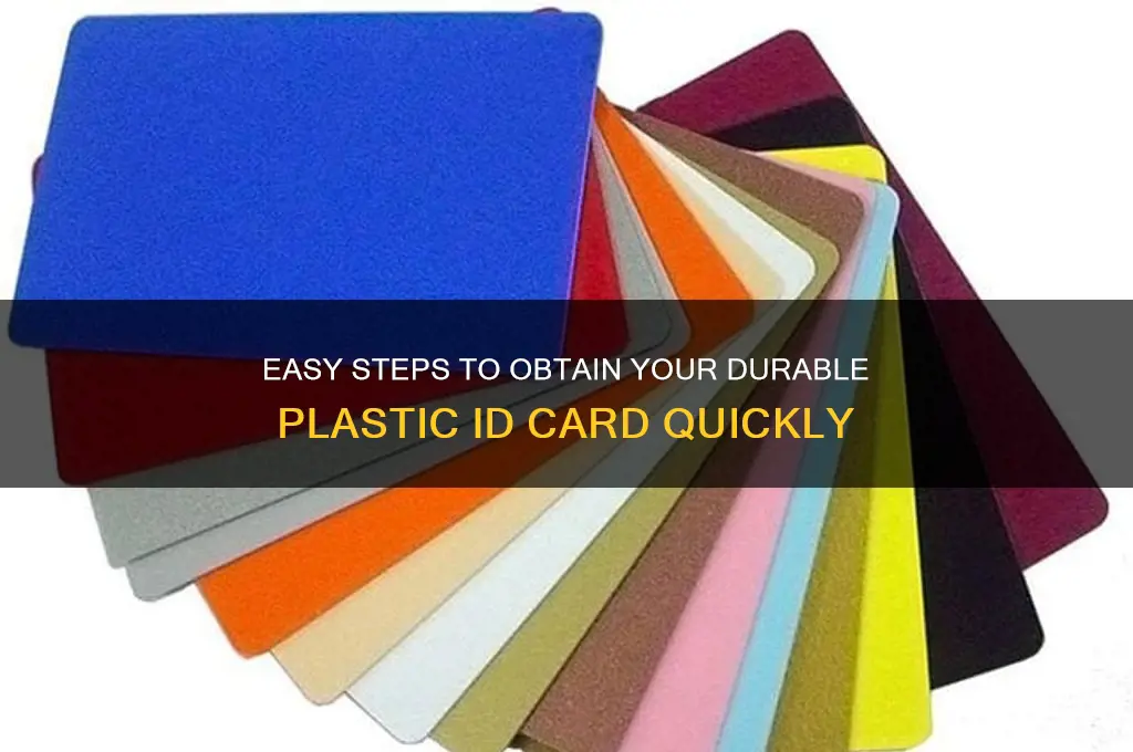 how to get plastic id card