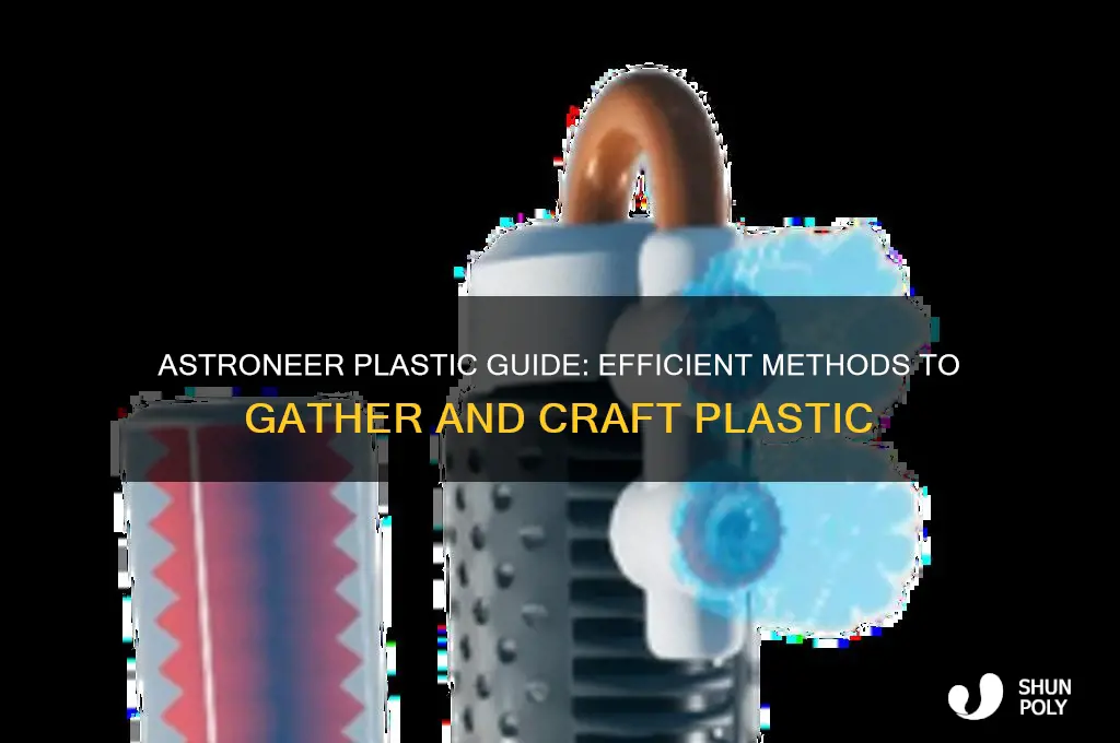 how to get plastic in astroneer