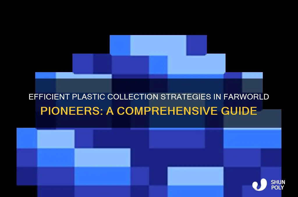how to get plastic in farworld pioneers