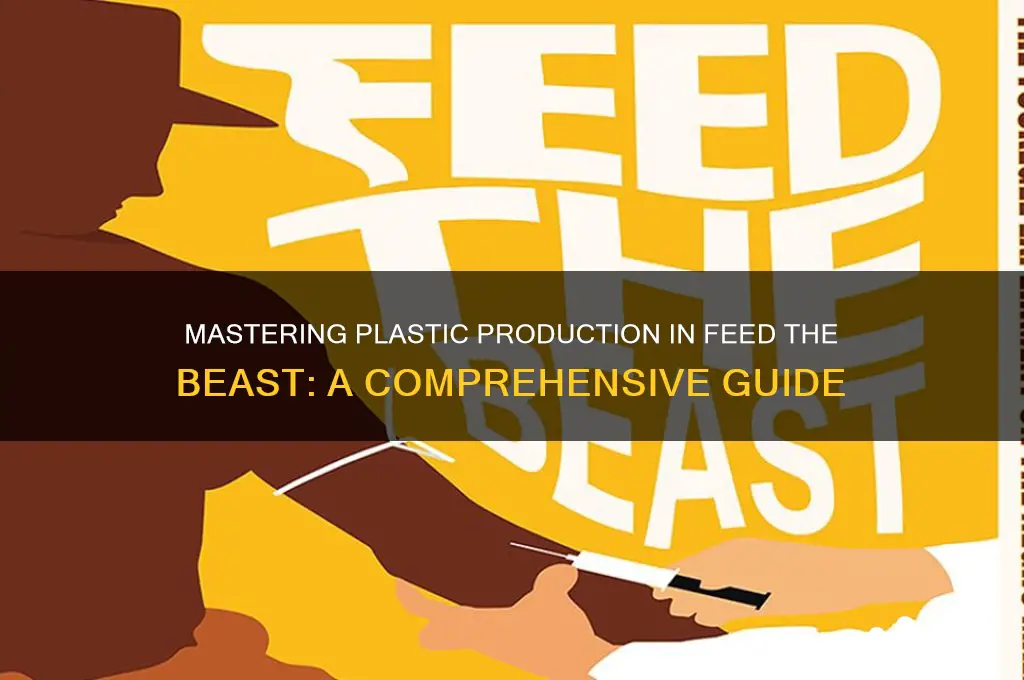 how to get plastic in feed the beast