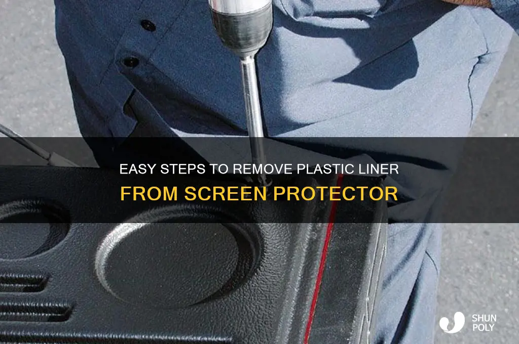 how to get plastic liner off my screen protector