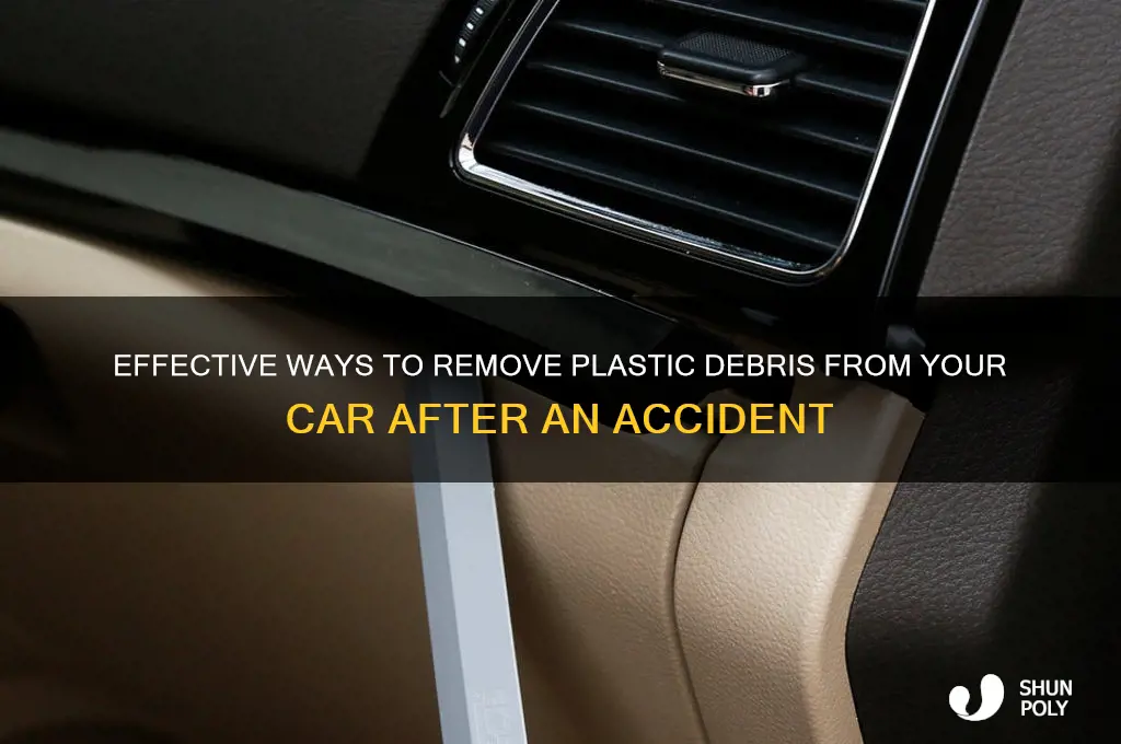 how to get plastic off a car from accident