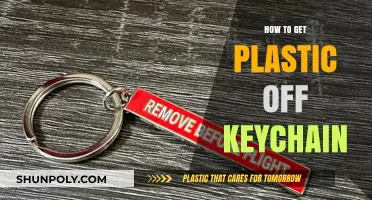 Quick Tips to Remove Stubborn Plastic from Your Keychain Easily