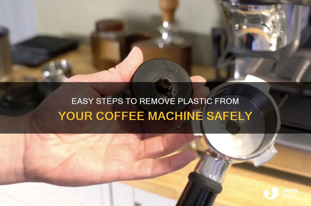 how to get plastic off my coffee machine