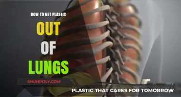 Effective Methods to Safely Remove Plastic from Lungs: A Comprehensive Guide