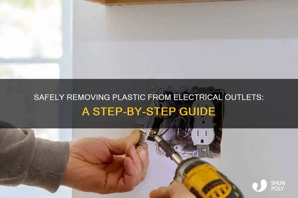 how to get plastic out of outlet