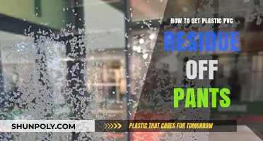 Effective Ways to Remove PVC Plastic Residue from Your Pants