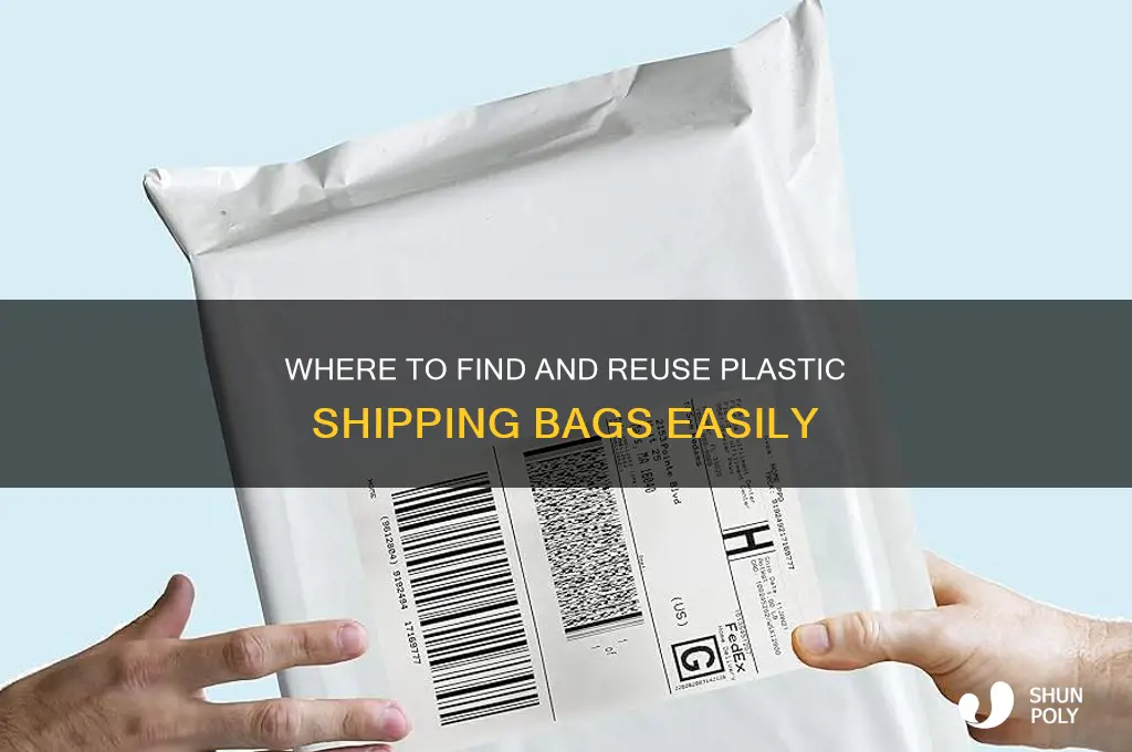 how to get plastic shipping bags