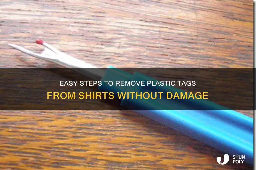 how to get plastic tag off shirt