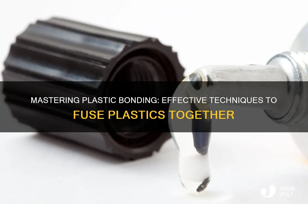how to get plastic to stick together