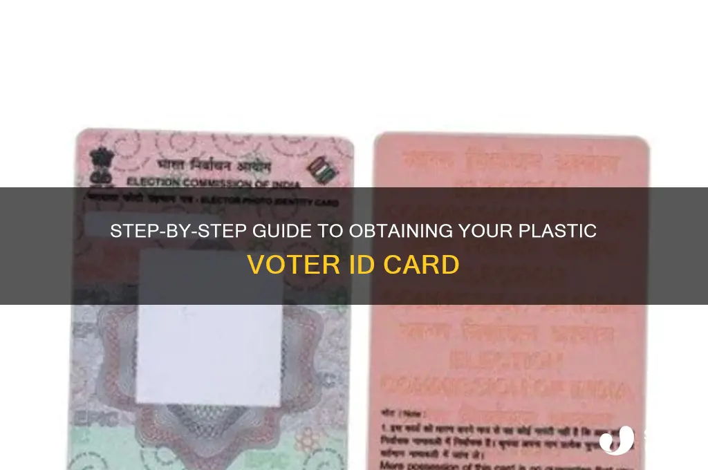 how to get plastic voter id card