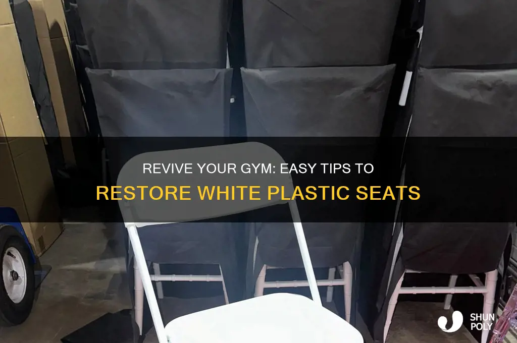 how to get plastic white gym seats white