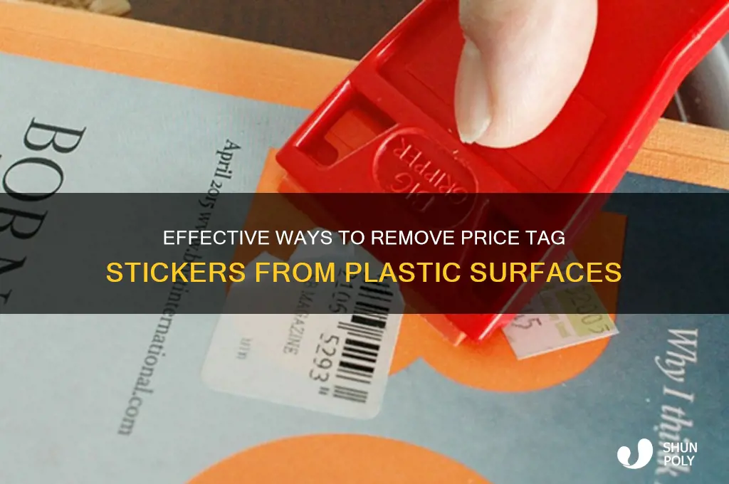 how to get price tag sticker off plastic