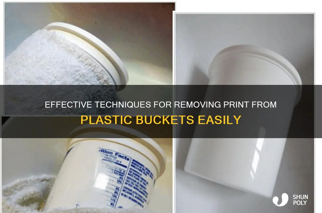 how to get printing off plastic bucket