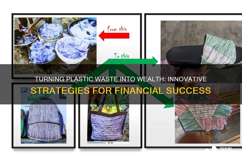 how to get rich from plastic