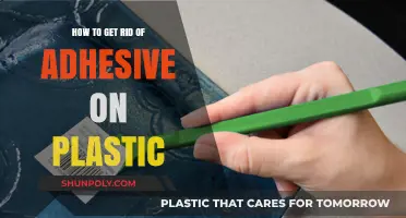 Effective Ways to Remove Adhesive Residue from Plastic Surfaces Easily