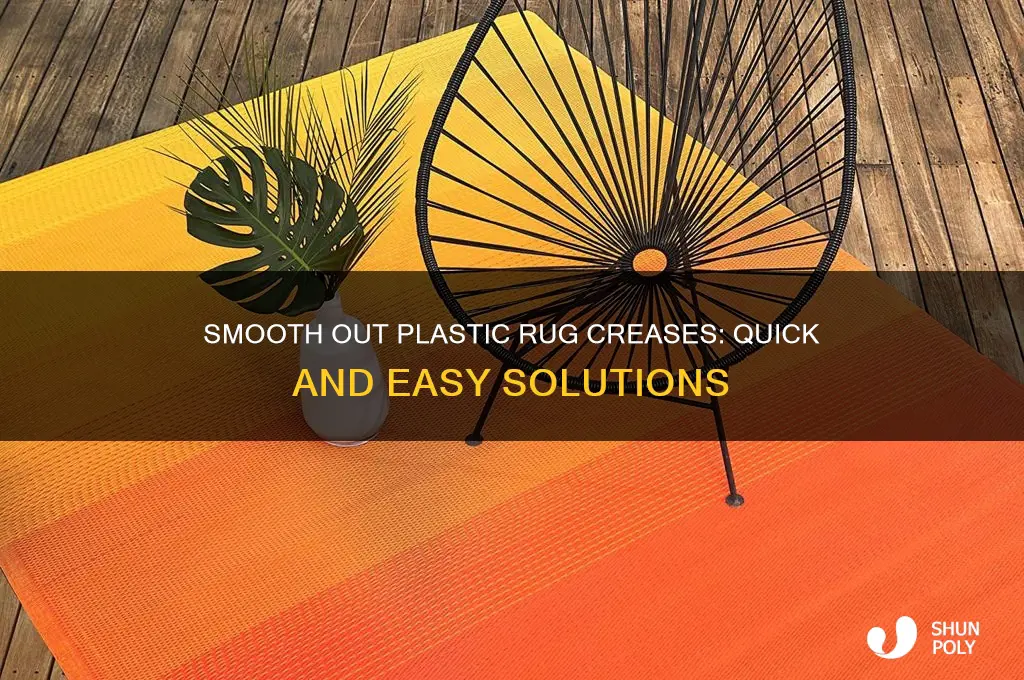how to get rid of creases in plastic rugs
