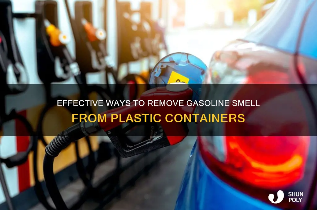 how to get rid of gasoline smell from plastic