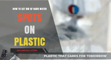 Effective Ways to Remove Hard Water Spots from Plastic Surfaces