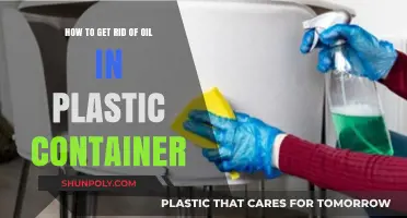Effective Ways to Remove Oil from Plastic Containers Easily