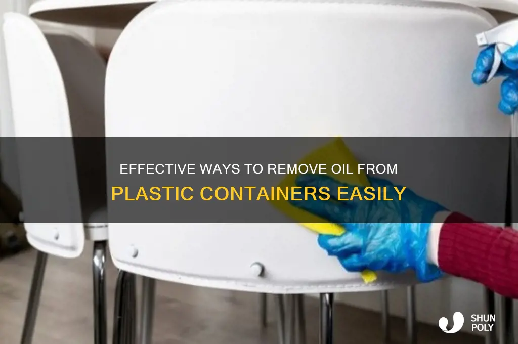 how to get rid of oil in plastic container