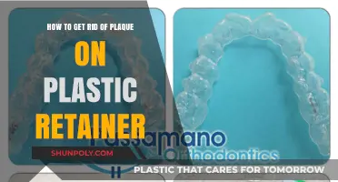 Effective Tips to Remove Plaque from Your Plastic Retainer Easily