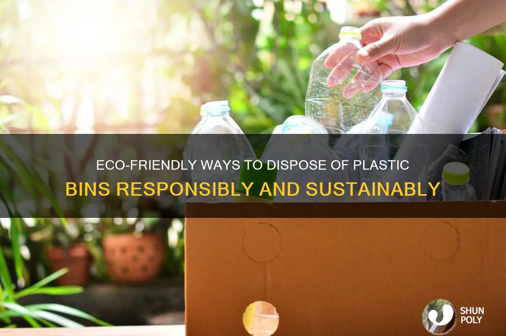 how to get rid of plastic bins