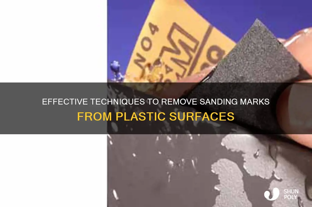 how to get rid of sanding marks on plastic