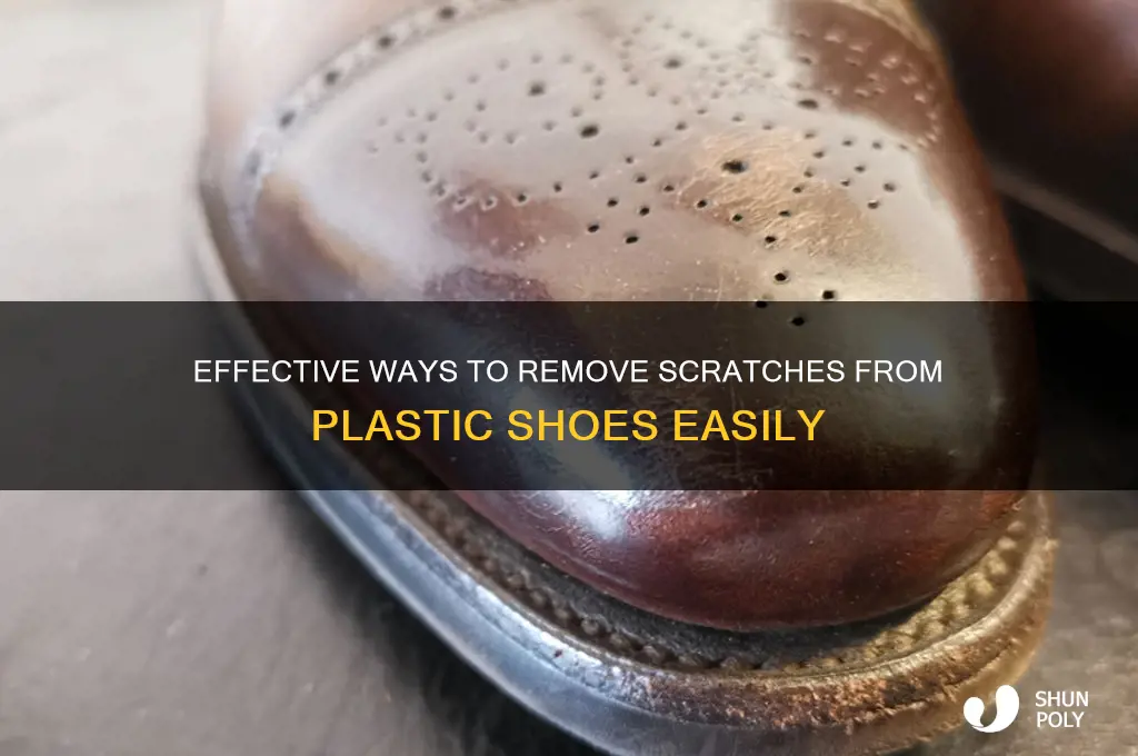 how to get rid of scratches on plastic shoes