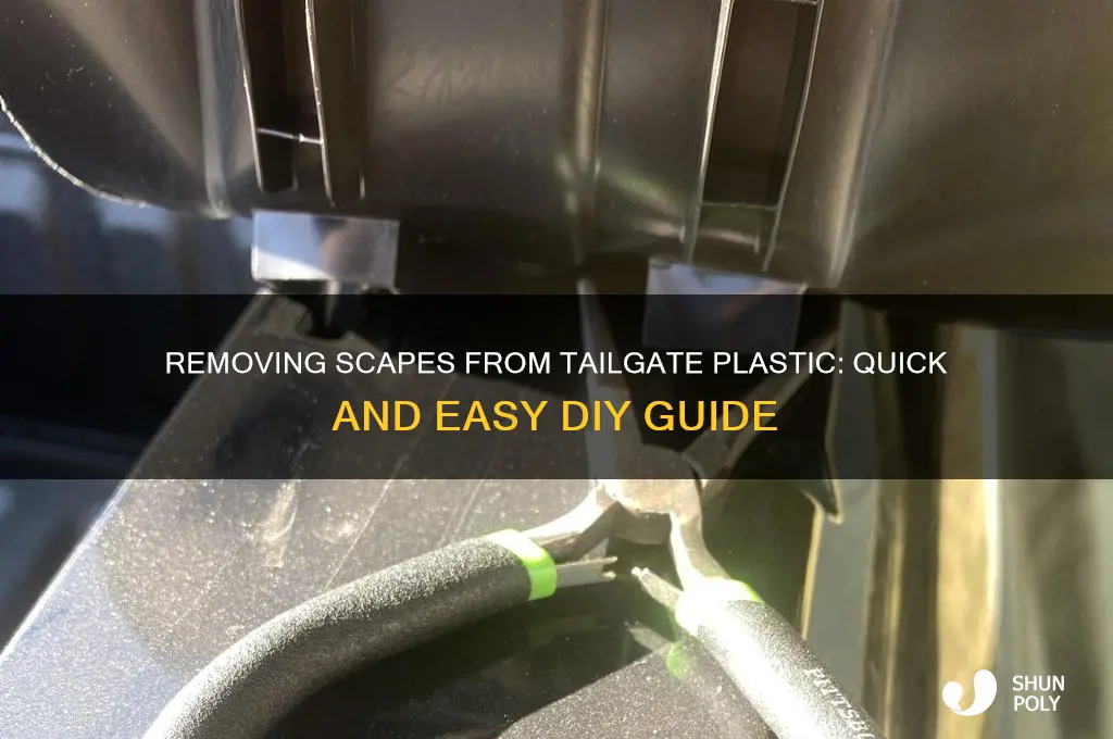 how to get scapes off tailgate plastic
