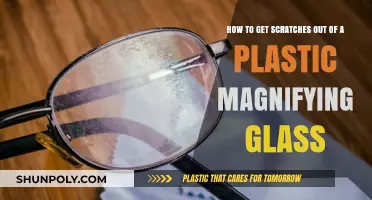 Effective Methods to Remove Scratches from Your Plastic Magnifying Glass