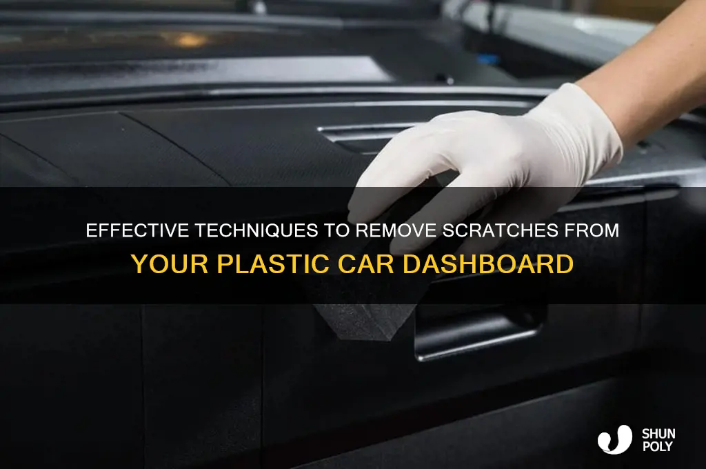 how to get scratches out of plastic car dash