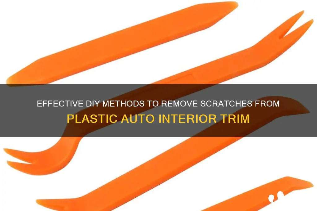 how to get scratches out of plastics auto interior trim