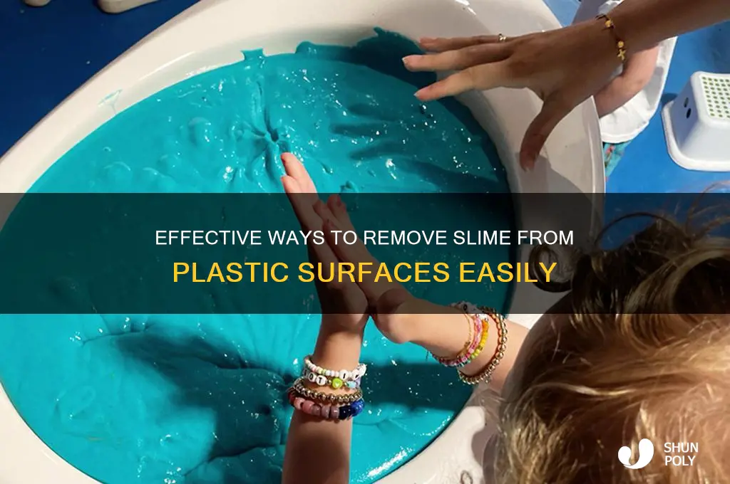 how to get slime off of plastic