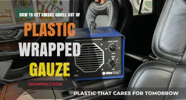 Effective Methods to Remove Smoke Odor from Plastic-Wrapped Gauze