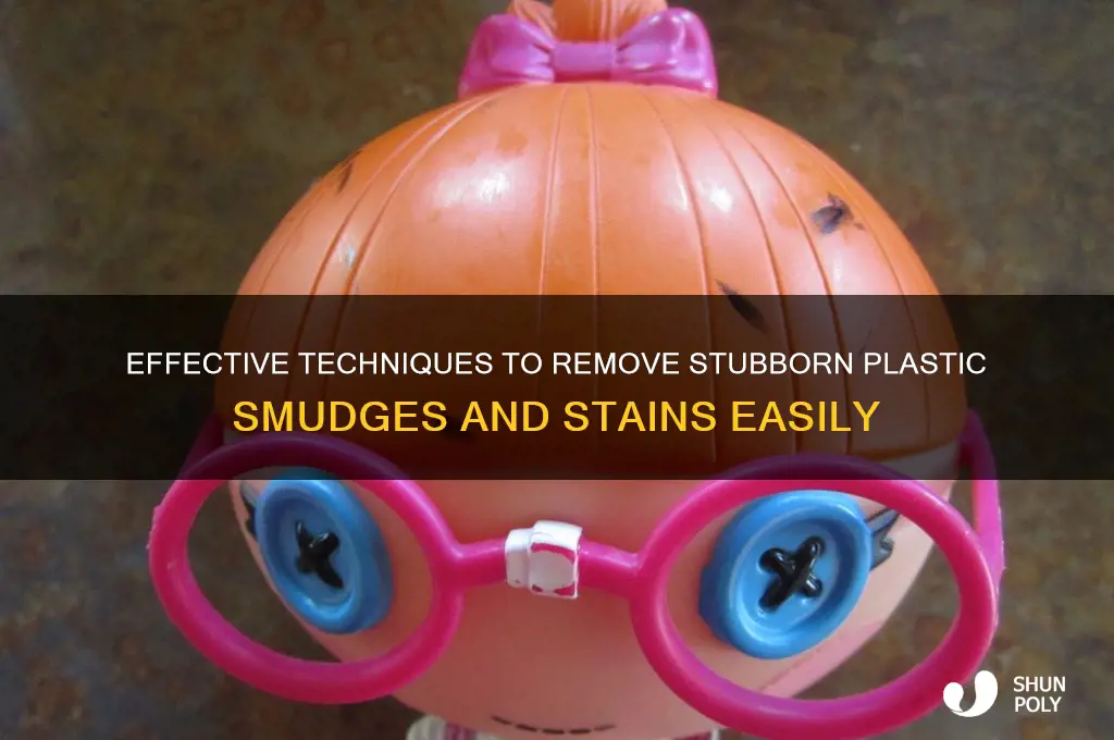 how to get smugs of plastic