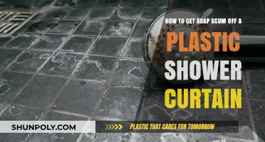 Effective Ways to Remove Soap Scum from Plastic Shower Curtains