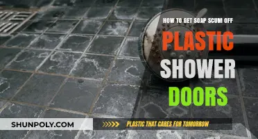 Effective Ways to Remove Soap Scum from Plastic Shower Doors