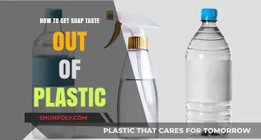 Remove Soap Taste from Plastic: Quick and Easy Solutions