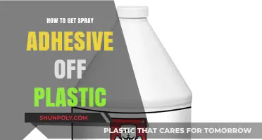 Effective Methods to Remove Spray Adhesive from Plastic Surfaces Easily