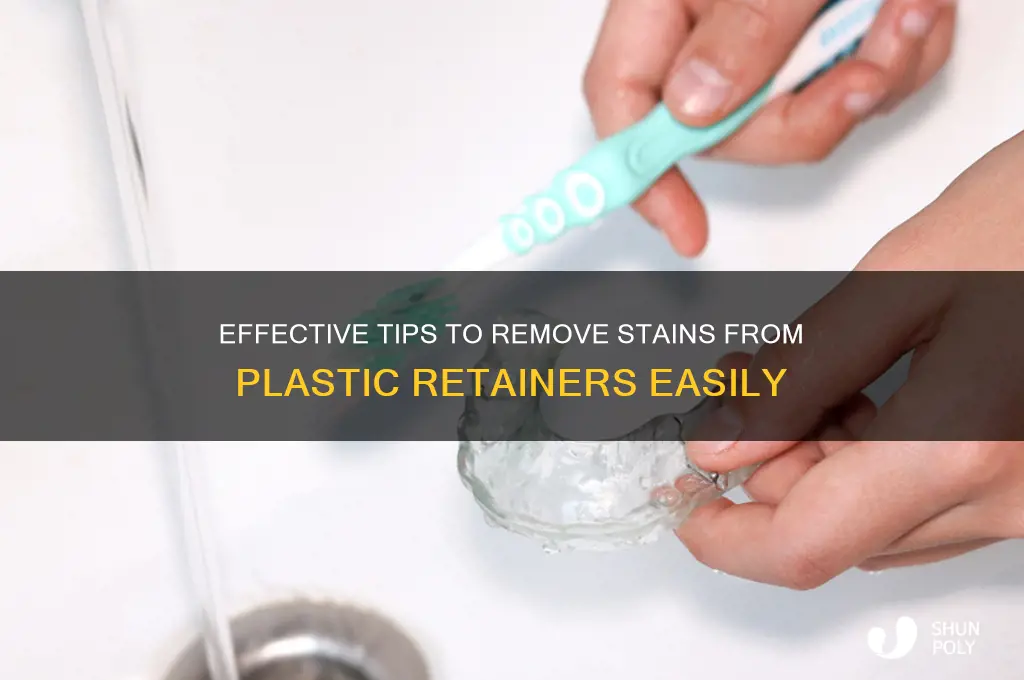 how to get stains out of plastic retainers