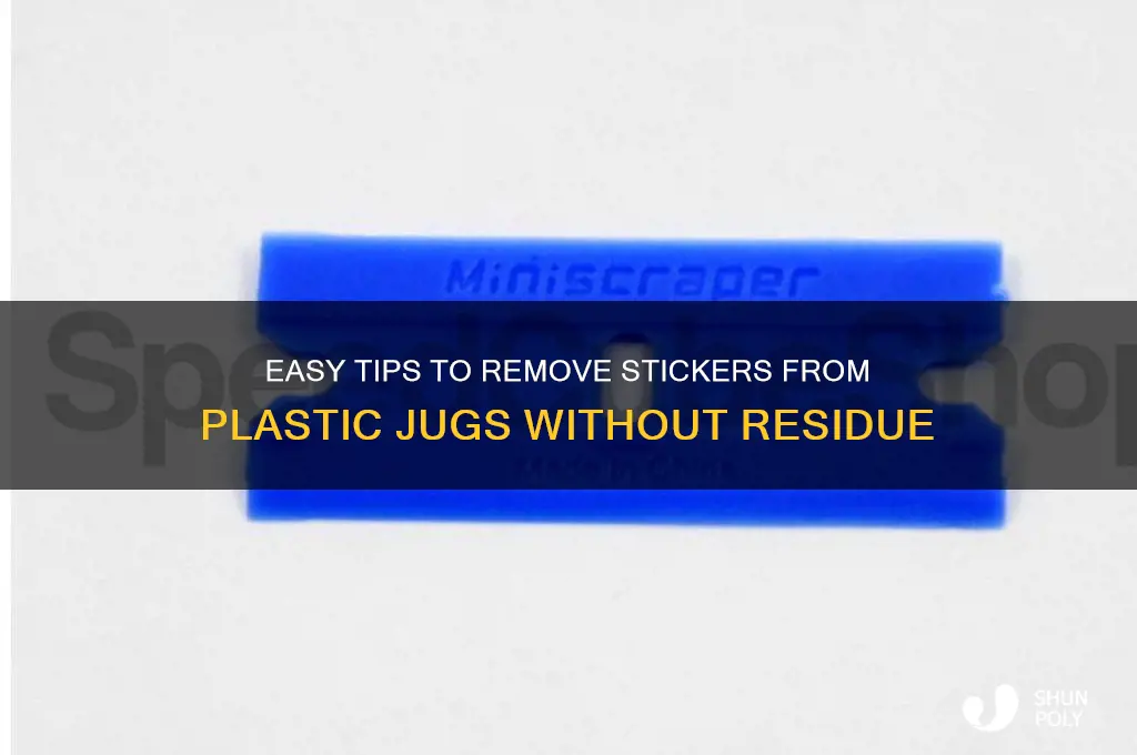 how to get sticker off of plastic jug
