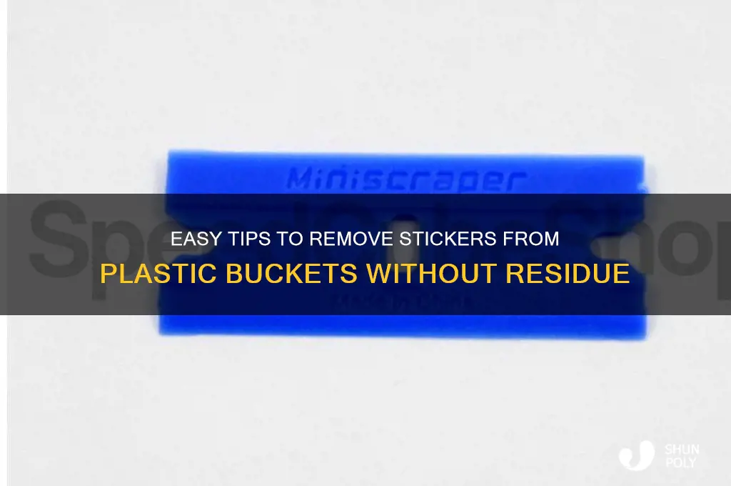 how to get sticker off plastic bucket
