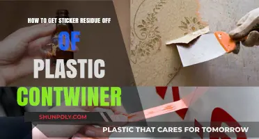 Effective Ways to Remove Sticker Residue from Plastic Containers Easily