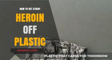 Effective Methods to Remove Sticky Heroin Residue from Plastic Surfaces