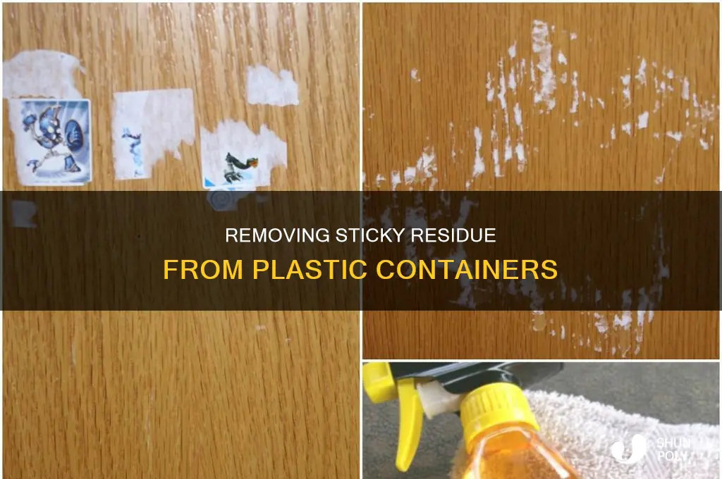 how to get sticky off plastic containers
